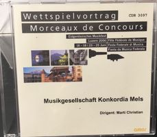 (CD) Musikgesellschaft Konkordia Mels