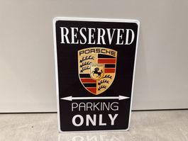 PORSCHE Parking ONLY Schild Blech TOP ANGEBOT % NEU