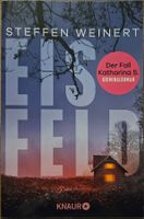 Steffen Weinert - Der Fall Katharina S. - Band 1