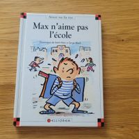 Max & Lili 6. Max n'aime pas l'école