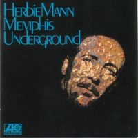 Mann Herbie: Memphis Underground LP