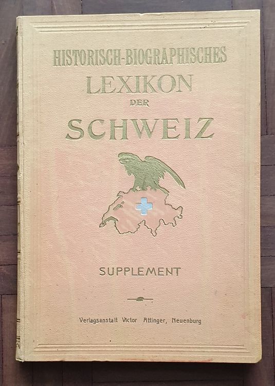 Buch Historisch Biographischen Lexikon der Schweiz 1934 Kaufen