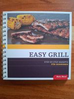 Betty Bossi; EASY GRILL / Rezepte für Geniesser