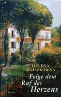 Folge dem Ruf des Herzens - Helena Mniskzówna - Neu/Gebunden
