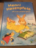 Henri Hasenpfote will nicht schlafen gehen 