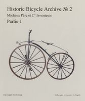 Livre d'histoire du vélo / Historic Bicycle Archive No 2