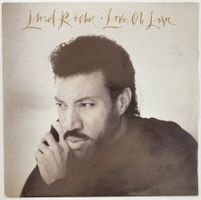 LIONEL RICHIE - LOVE, OH LOVE