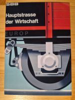 "Hauptstrasse der Wirtschaft", 1972 - SBB CFF FFS 1902-2002!