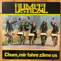 Rumpelstilz - Chum mir fahre zäme us - Vinyl rar