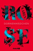 Rose Karen - Dornenmädchen / Thriller