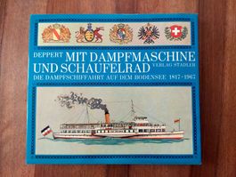 Die Dampfschifffahrt auf dem Bodensee 1817-1967