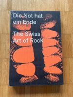 DIE NOT HAT EIN ENDE - The Swiss Art of Rock