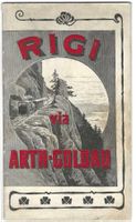 Rigi-Bahn via Art-Goldau , altes Werbebrochure,