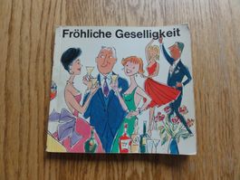 Fröhliche Geselligkeit, Antiquität