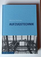 Fachbuch Aufzugstechnik Volker Lenzner Werner Böhm 