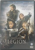 LA DERNIERE LEGION (LA FIN D'UN EMPIRE, LA NAISSANCE D'UNE L