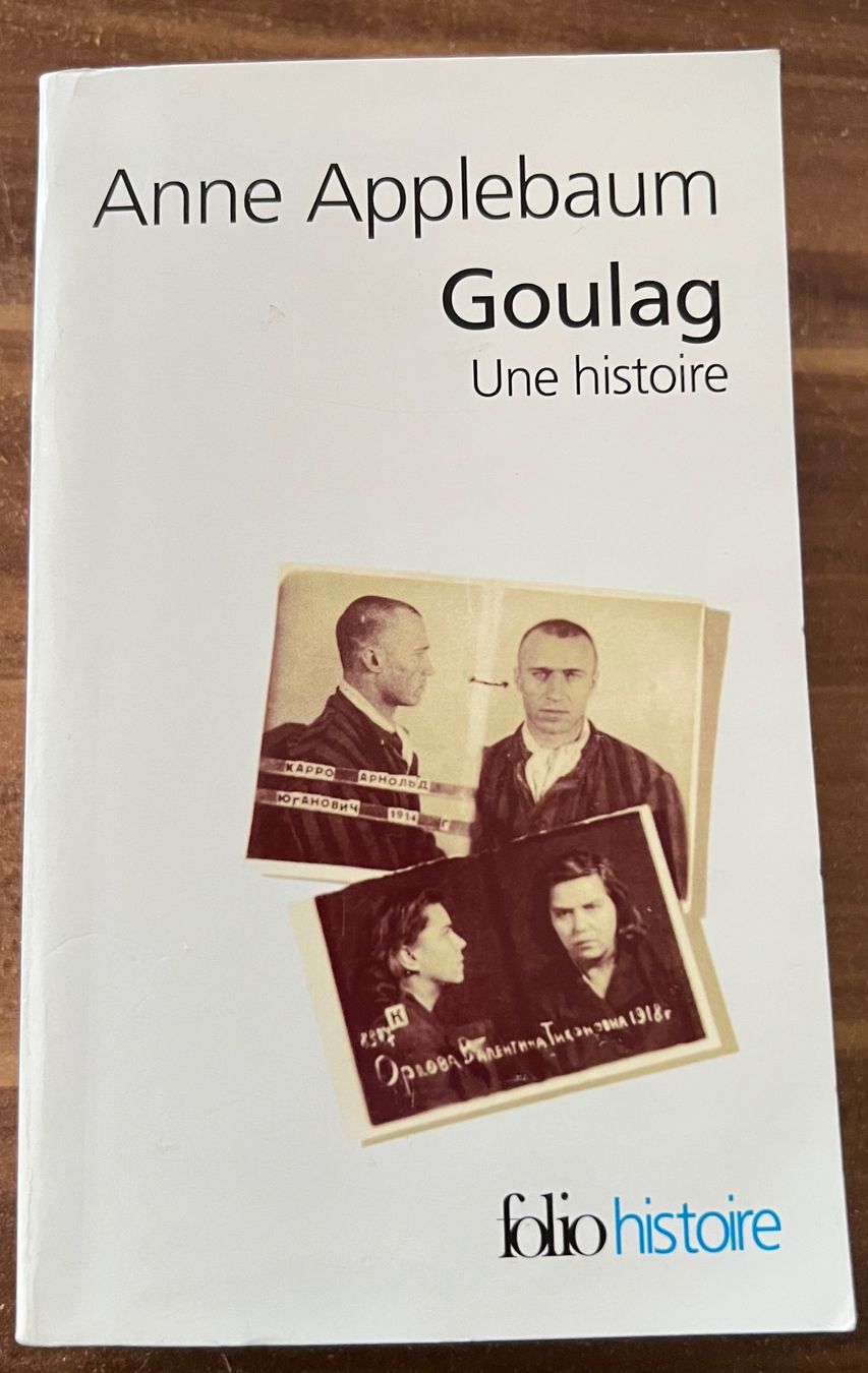 Bücher: Goulag- une histoire/ Anne Applebaum – Gebraucht aus Petit-Lancy von Hastala42