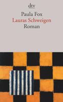 Lauras Schweigen  -  Paula Fox