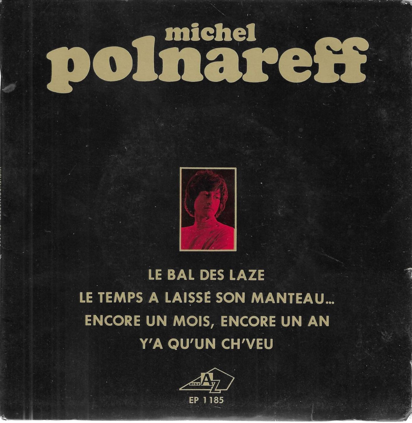 Dischi in vinile: Michel Polnareff EP - Le bal des Laze – Usato da Savagnier venduto da Ne2065