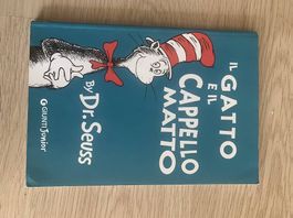 Il gatto e il cappello matto  Dr. Seuss