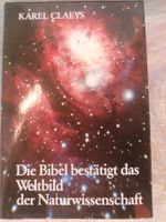 Die Bibel bestätigt das Weltbild