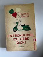 Entschuldige, ich liebe dich! - Federico Moccia