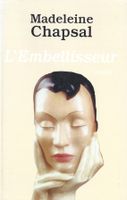 L'Embellisseur de Madeleine Chapsal