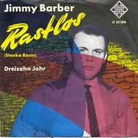 Barber Jimmy - Rastlos (7")