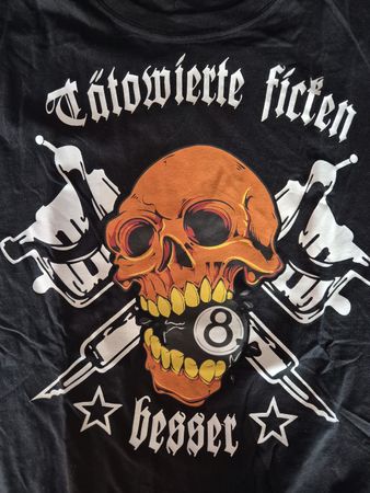 Tattowierte f... besser / T-Shirt / spass / XL