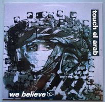 TOUCH EL ARAB - WE BELIEVE