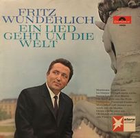 Fritz Wunderlich – Ein Lied geht um die Welt (LP)