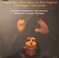 Charles Ives – Three places../Carl Ruggles - Sun-treader (LP
