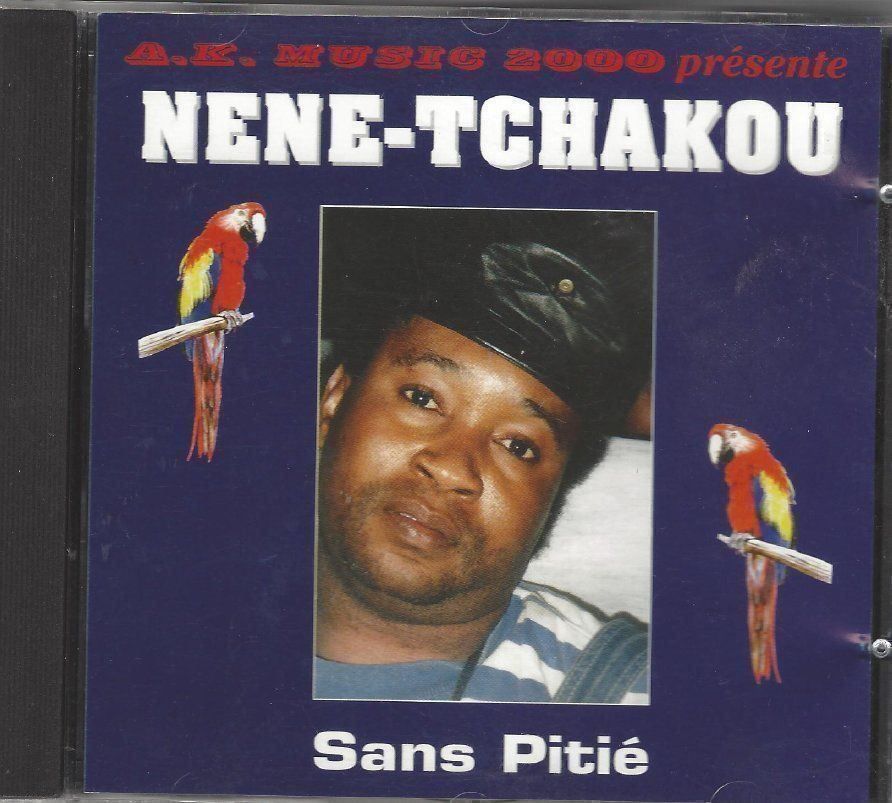 CD: Nene-Tchakou - Sans Pitié - Rare ! – Usato da Courtepin venduto da Fin_dj7p