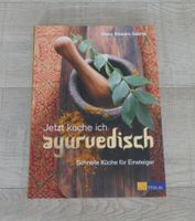 Jetzt koche ich ayurvedisch von Nicky Sitaram Sabnis