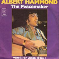 Albert Hammond  --  The Peacemaker  Single7