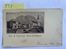 Ansichtskarte Kur- und Pilgerhaus Maria-Rickenbach, 1889