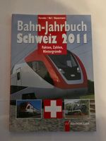 Bahn-Jahrbuch Schweiz 2011