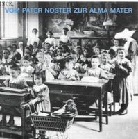 Vom Pater Noster zur Alma Mater - Frauen in Freiburg