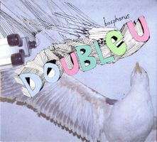 Double U - Bosphorus (Digipack)