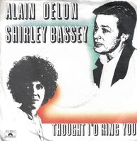 Alain Delon & Shirley Bassey - Thought I'd Ring You