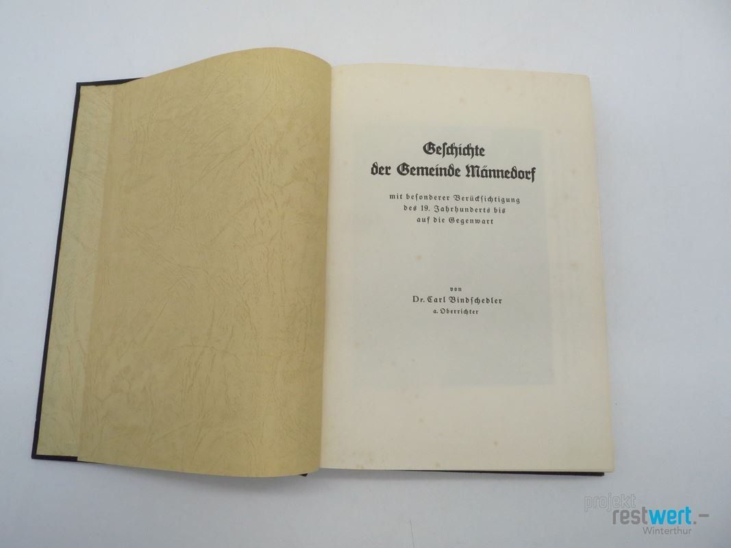 Bücher: C. BINDSCHEDLER Geschichte der Gemeinde Männedorf – Gebraucht aus Winterthur von Restwert_Winterthur 1