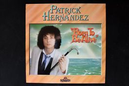 Patrick Hernandez - Born to Be Alive
