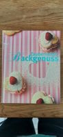 Zauberhafter Backgenuss Kochbuch für Dessert