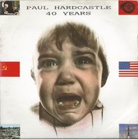 Hardcastle Paul: 40 Years  7"
