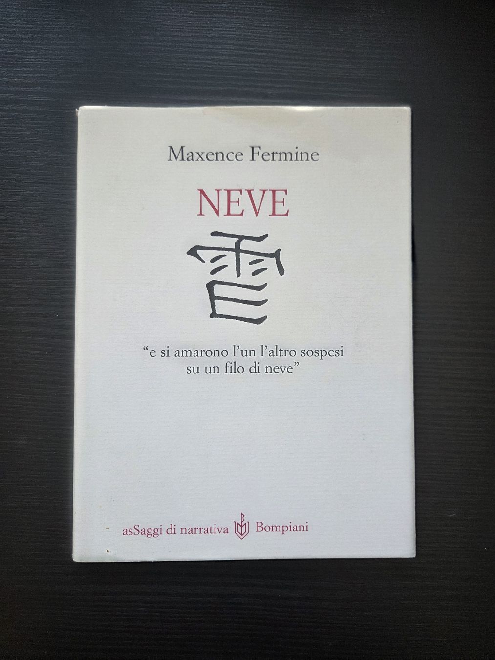 Libri: Maxence Fermine NEVE libro usato Bompiani – Usato da Nyon venduto da direwolf97