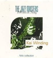 Kai Winding, Frank Strazzeri, Kevin Brandon, Ted Hawke,