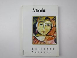 Antonella Bolliger-Savelli (Signiert und Nummeriert)