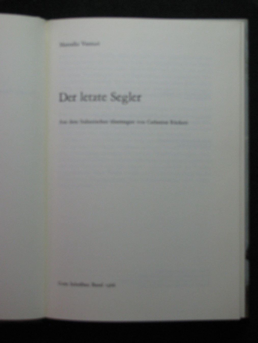 Libri: Marcello Venturi Der letzte Segler – Usato da Reitnau venduto da Zaomir 1
