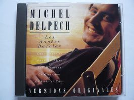 MICHEL DELPECH Les Années Barclay