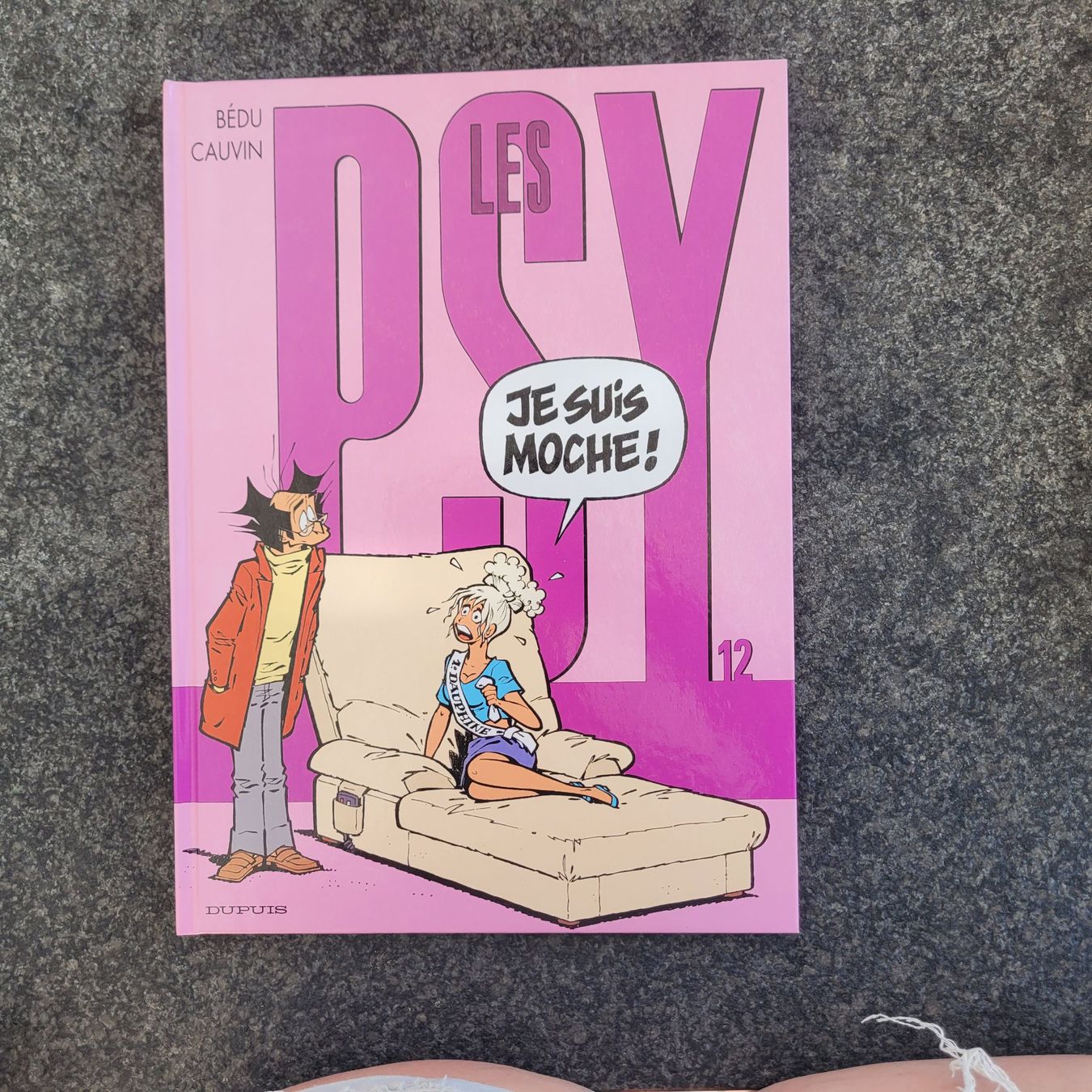 Fumetti: BD Les Psy Tome 12 Je Suis Moche – Usato da Biel/Bienne venduto da Destockweb